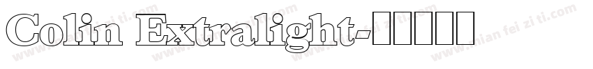 Colin Extralight字体转换
